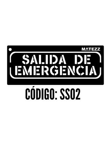 Stencils   Figura :  *  Salida  De  Emergencia    8 * 20 Cm        * Matezz 