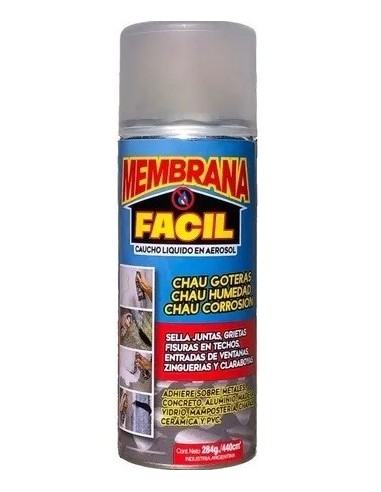 Membrana    Facil  Caucho Liquido En  * Aerosol  ° Transparente  440 Cc - 284 Gr   Ind.  Argentina